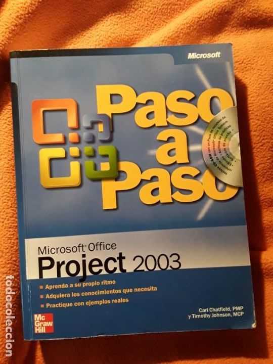 Libros de segunda mano: Paso a paso. Microsoft office project 2003. MacGraw Hill. Chatfield y Johnson. Inform&aacute;tica. - Foto 1