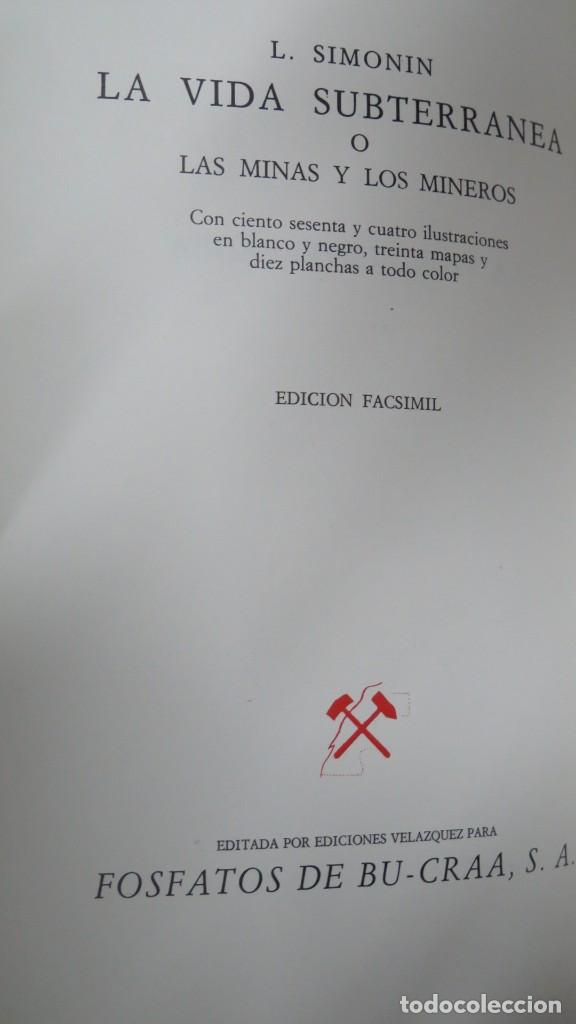 Libros de segunda mano: LA VIE SOUTERRANINE. L. SIMONIN. FACSIMIL - Foto 3