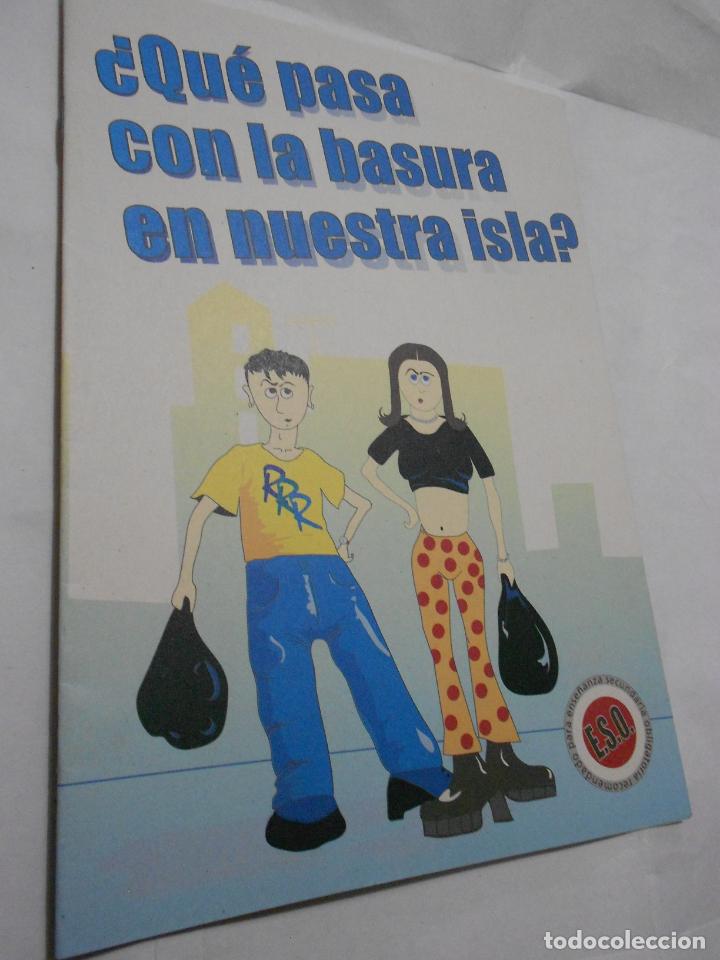 Libros de segunda mano: &iquest;QUE PASA CON LA BASURA DE NUESTRA ISLA? - L4 - Foto 1