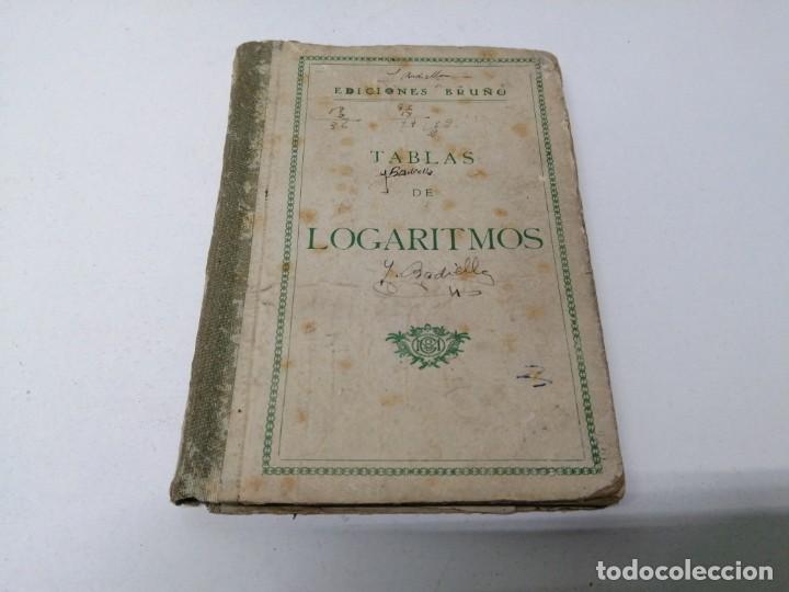 Libros de segunda mano: Libro TABLAS DE LOGARITMOS Ediciones Bru&ntilde;o - Foto 1