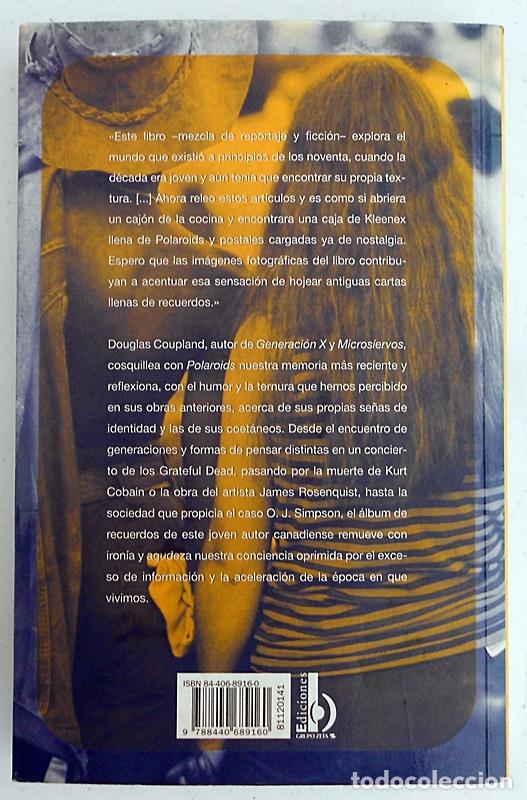 Libros de segunda mano: Polaroids - Douglas Coupland - Ediciones B (1999) - Foto 2