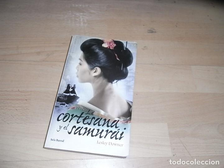Libros de segunda mano: Lesley Downer, La cortesana y el samurai, Seix Barral - Foto 1