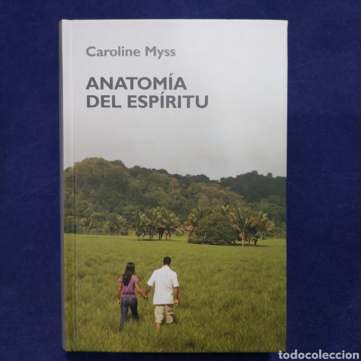 Libros de segunda mano: ANATOM&Iacute;A DEL ESP&Iacute;RITU - CAROLINE MYSS - CRECIMIENTO PERSONAL - RBA - Foto 1