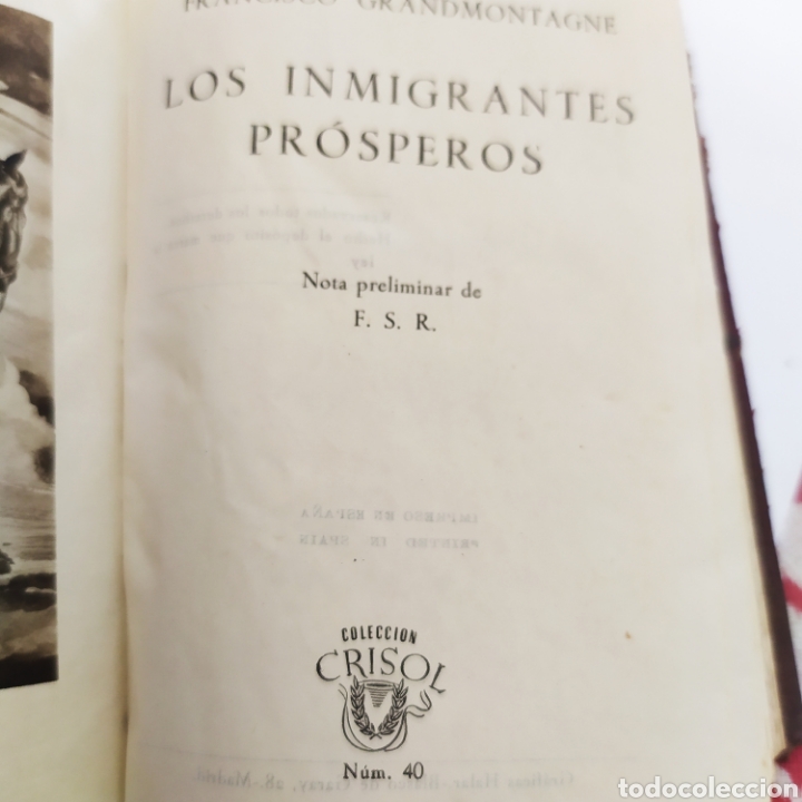 Libros de segunda mano: Los emigrantes pr&oacute;speros ediciones crisol 1944 - Foto 2