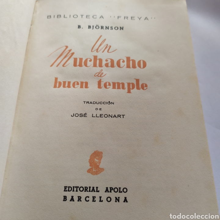 Libros de segunda mano: Un muchacho de buen temple,editorial apolo (1942). - Foto 2