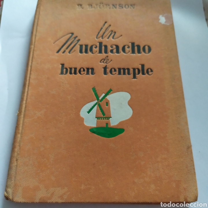 Libros de segunda mano: Un muchacho de buen temple,editorial apolo (1942). - Foto 1