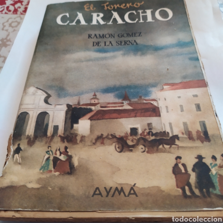 Libros de segunda mano: El torero caracho. Ediciones ayma barcelona.1944. - Foto 1