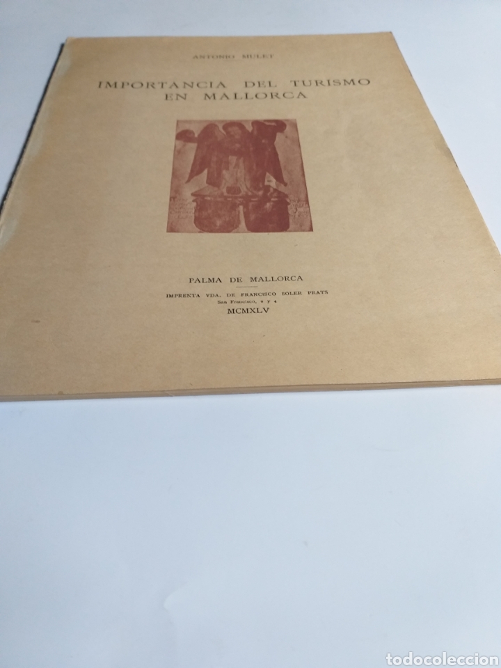 Libros de segunda mano: Importancia del turismo en Mallorca . Antonio Mulet . 1945 - Foto 2