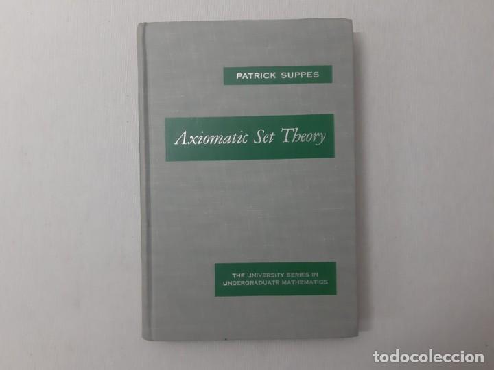 Libros de segunda mano: Axiomatic set theory por Patrick Suppes (?) - Suppes, Patrick - Foto 1
