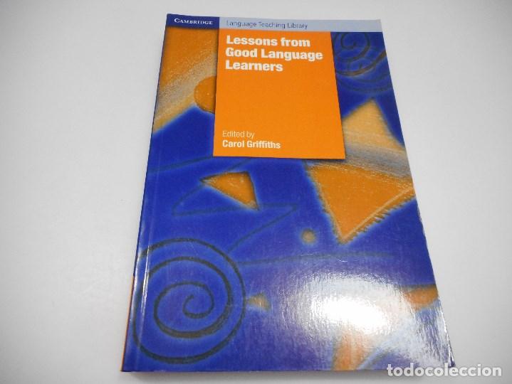 Libros de segunda mano: CAROL GRIFFITHS      Lessons from Good language learners (Ingl&eacute;s)     Y99692W - Foto 1