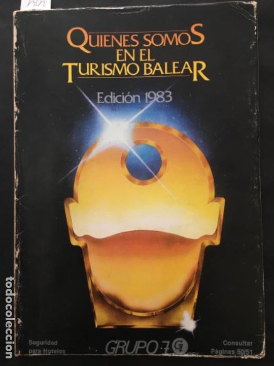 Libros de segunda mano: QUIENES SOMOS EN EL TURISMO BALEAR, EDICION 1983