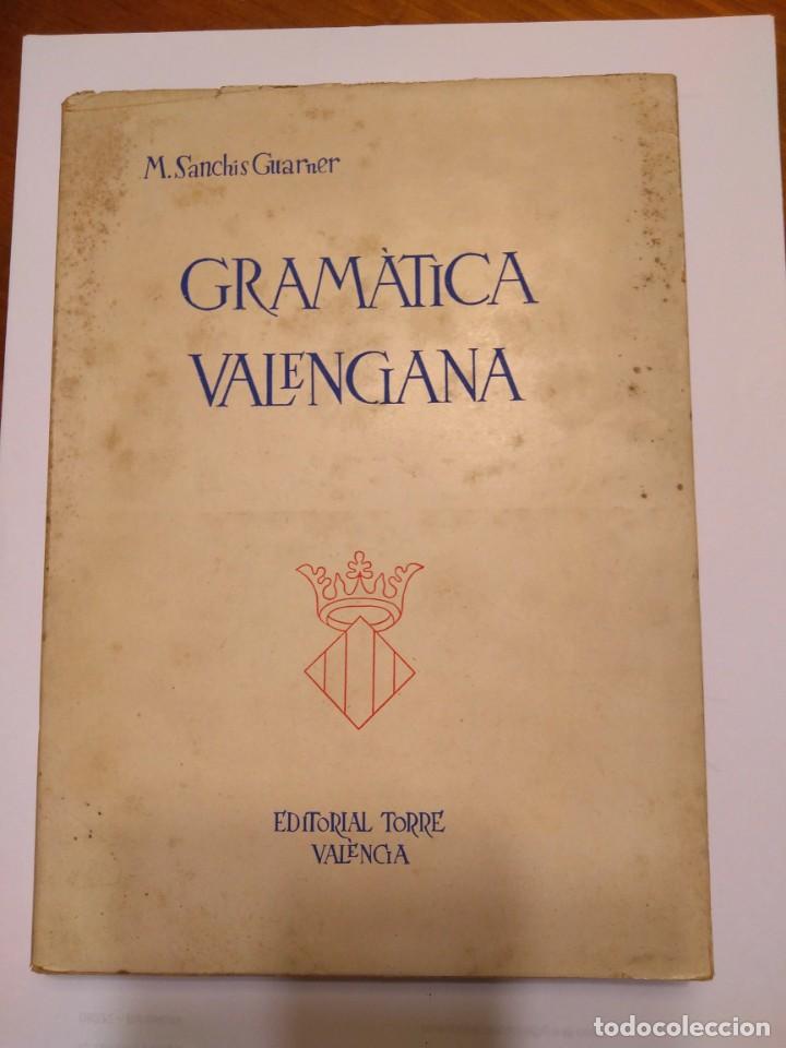 Libros de segunda mano: SANCHIS GUARNER, M. - GRAM&Agrave;TICA VALENCIANA - Foto 1