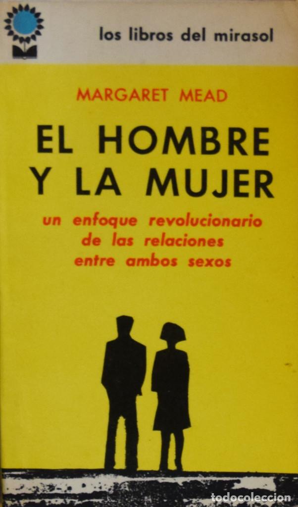 Libros de segunda mano: EL HOMBRE Y LA MUJER - Margaret MEAD - Foto 1