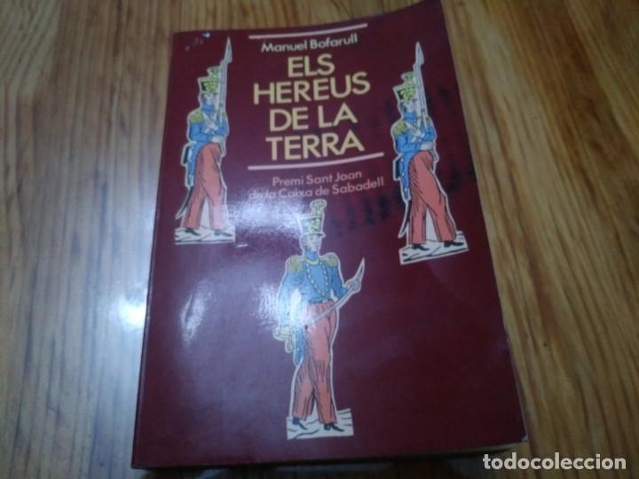 Libros de segunda mano: Libro ELS HEREUS DE LA TERRA Manuel Bofarull - Foto 1
