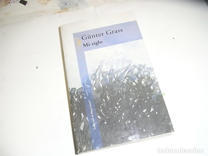Libros de segunda mano: Gunter Grass, Mi siglo, Alfaguara - Foto 1