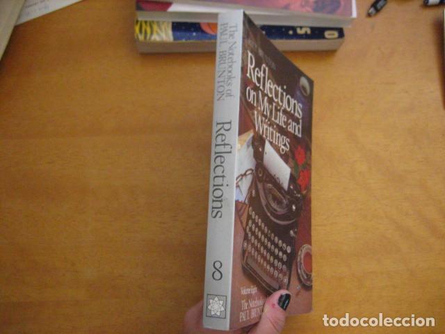 Libros de segunda mano: PAUL BRUNTON - REFLECTIONS ON MY LIFE AND WRITINGS - Foto 3