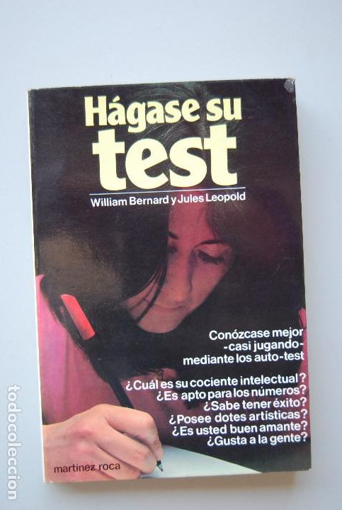 Libros de segunda mano: HAGASE SU TEST-WILLIAN BERNARD-JULES LEOPOLD- EDITORIAL MART&Iacute;NEZ ROCA