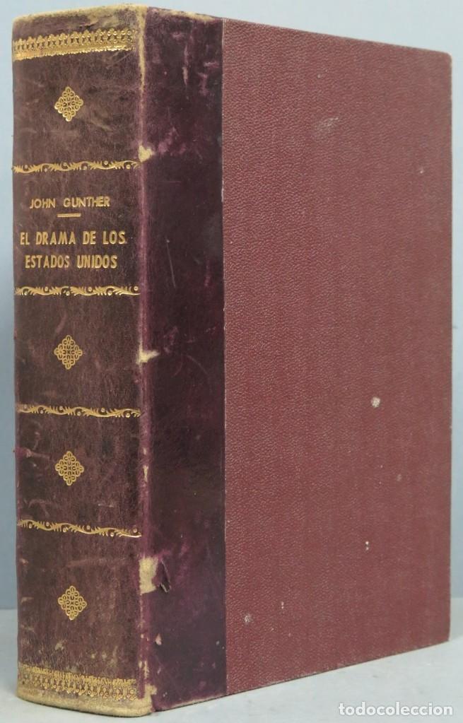 Libros de segunda mano: EL DRAMA DE LOS ESTADOS UNIDOS. JOHN GUNTHER - Foto 1