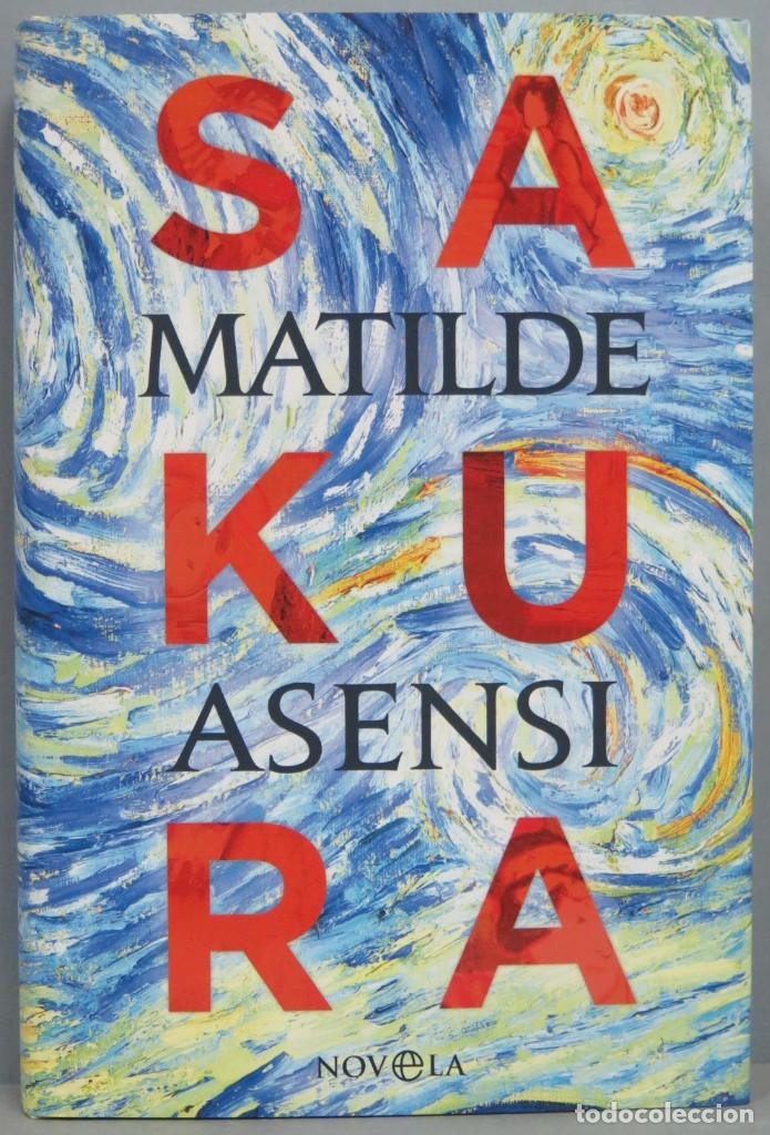 Libros de segunda mano: 2019.- SAKURA. ASENSI - Foto 1
