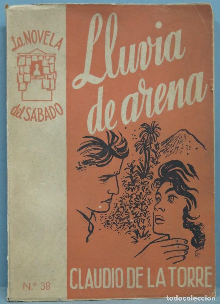 Libros de segunda mano: 1954.- LLUVIA DE ARENA. CLAUDIO DE LA TORRE - Foto 1