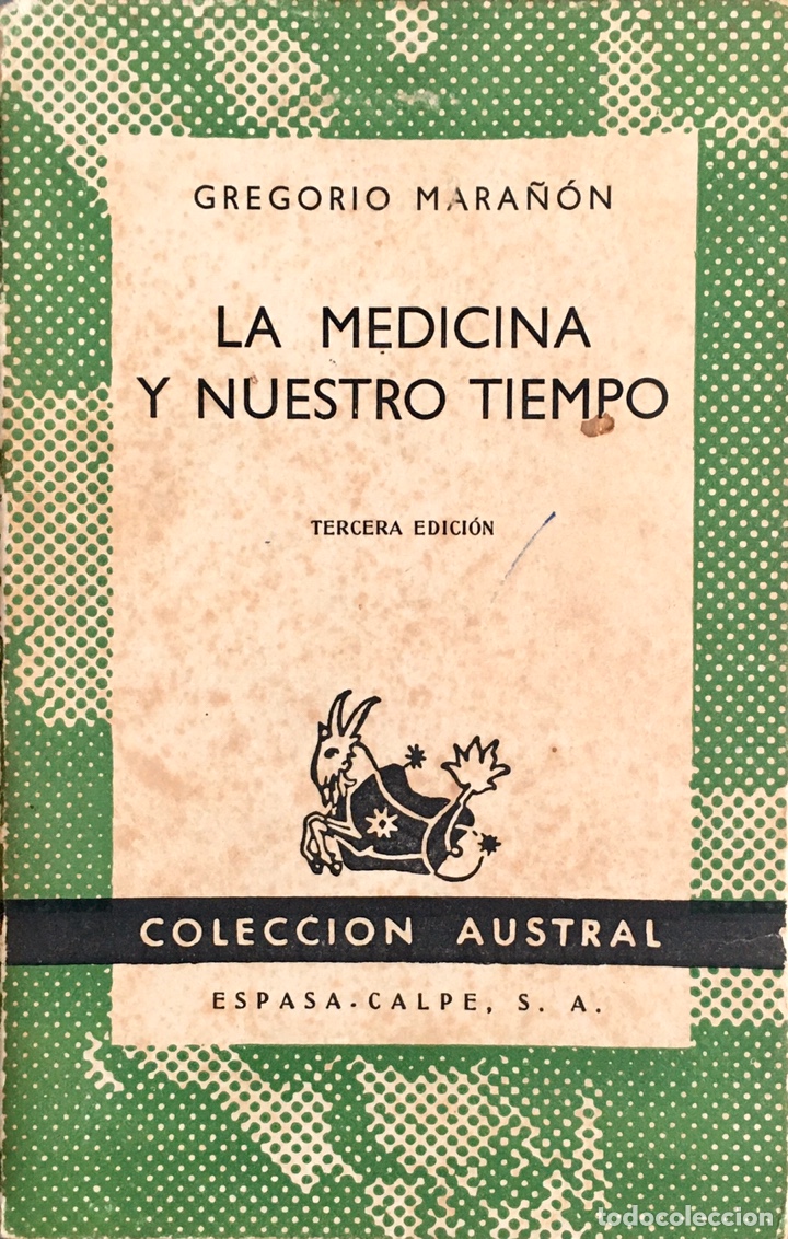 Libros de segunda mano: La medicina y nuestro tiempo. Gregorio Mara&ntilde;on - Foto 1