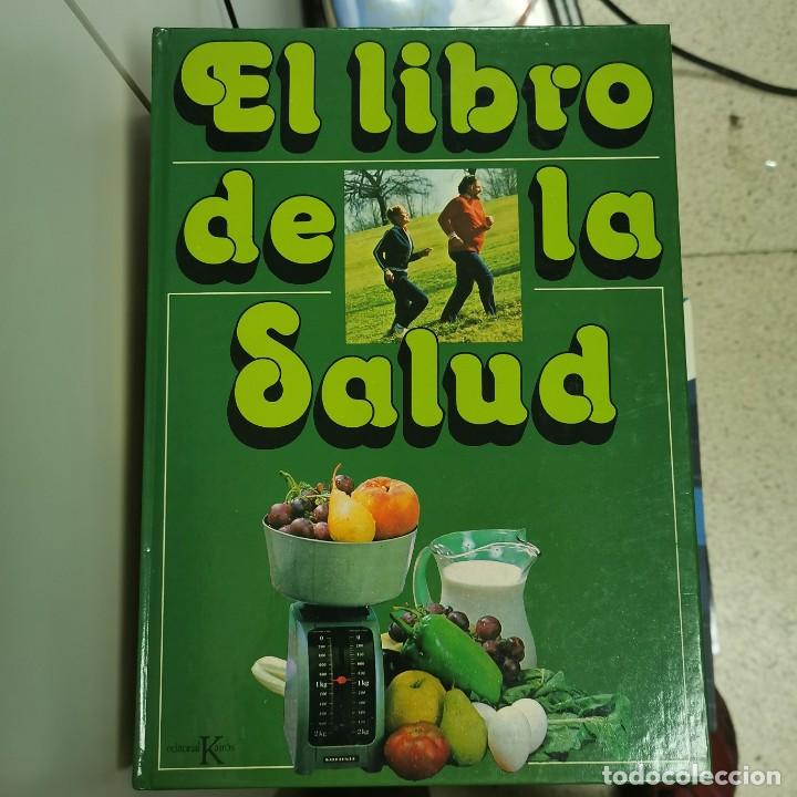 Libros de segunda mano: LIBRO - EL LIBRO DE LA SALUD - EDITORIAL KAIR&Oacute;S / N-10.890 - Foto 1