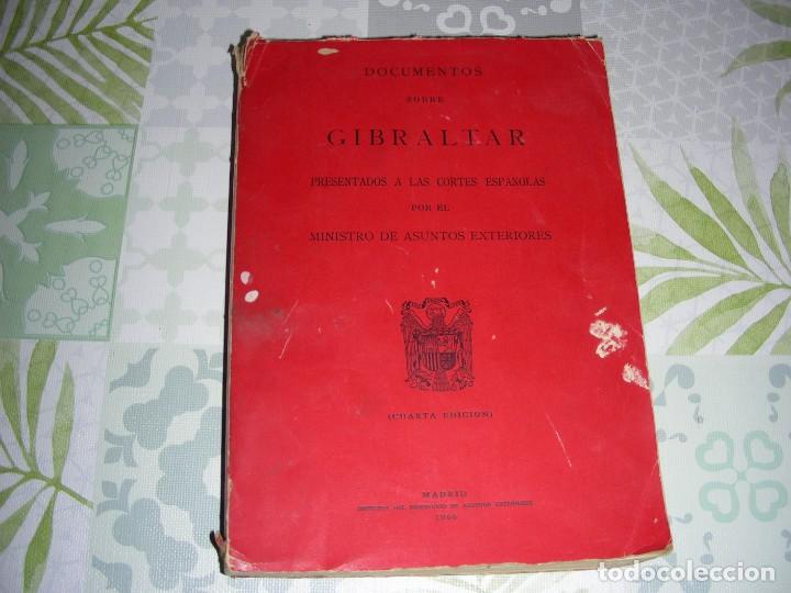 Libros de segunda mano: DOCUMENTOS SOBRE GIBRALTAR , MADRID 1966 - Foto 1
