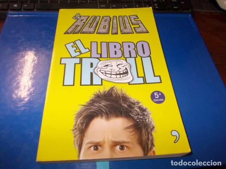 Libros de segunda mano: El libro Troll, El Rubius. Temas de Hoy Planeta 5&ordf; ed. junio 2.014 - Foto 1