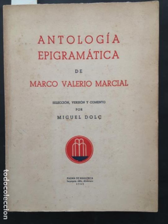 Libros de segunda mano: ANTOLOGIA EPIGRAMATICA, MARCO VALERIO MARCIAL - Foto 1