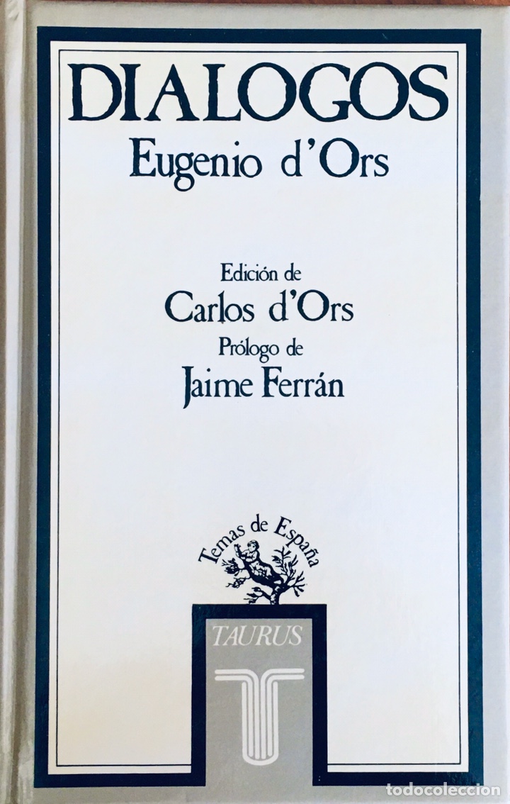 Libros de segunda mano: Di&aacute;logos. Eugenio d&rsquo;Ors - Foto 1