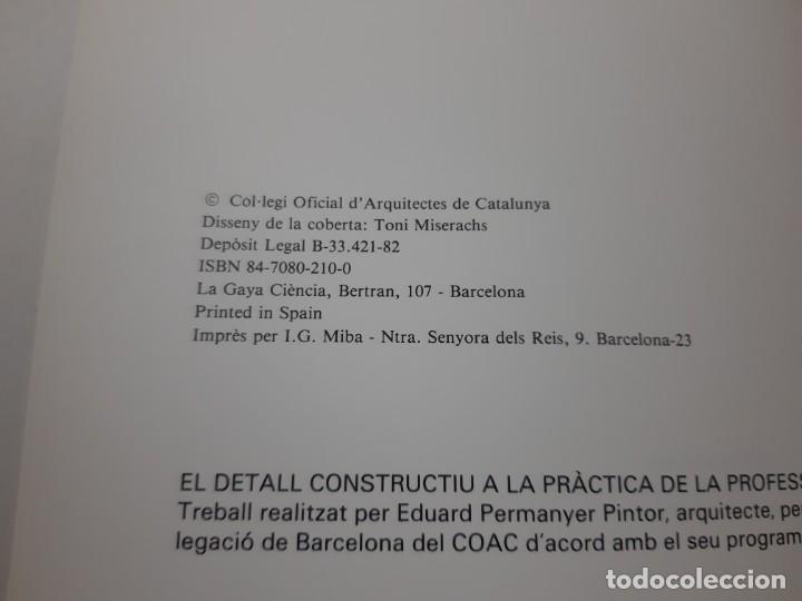 Libros de segunda mano: El detall constructiu a la practica de la professio (Catalan Edition) by Eduard Permanyer i Pintor ( - Foto 3