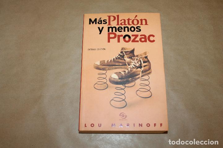 Libros de segunda mano: M&Aacute;S PLAT&Oacute;N Y MENOS PROZAC, DE LOU MARINOFF, EDICIONES B - Foto 1