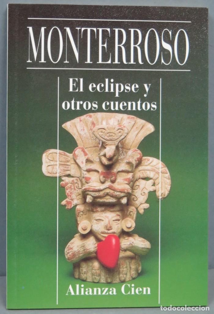 Libros de segunda mano: EL ECLIPSE Y OTROS CUENTOS. MONTERROSO - Foto 1