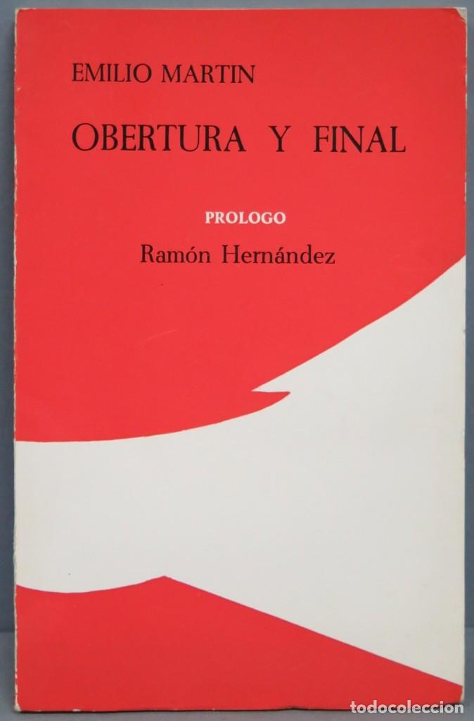 Libros de segunda mano: 1975.- OBERTURA Y FINAL. EMILIO MARTIN - Foto 1