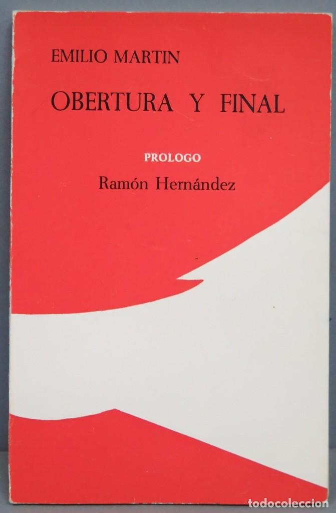 Libros de segunda mano: 1975.- OBERTURA Y FINAL. EMILIO MARTIN - Foto 1