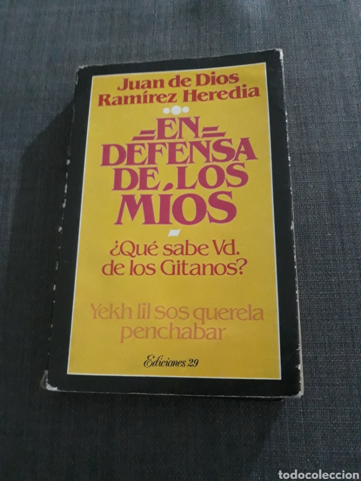 Libros de segunda mano: EN DEFENSA DE LOS M&Iacute;OS. JUAN DE DIOS RAM&Iacute;REZ HEREDIA. EDICIONES 29 - Foto 1