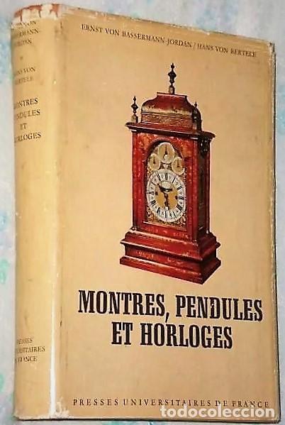 Libros de segunda mano: MONTRES, HORLOGES ET PENDULES.&nbsp; - Foto 1
