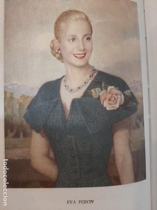 Libros de segunda mano: LA RAZ&Oacute;N DE MI VIDA. EVA PER&Oacute;N. EDICIONES PEUSER. 1951. PERONISMO - Foto 3