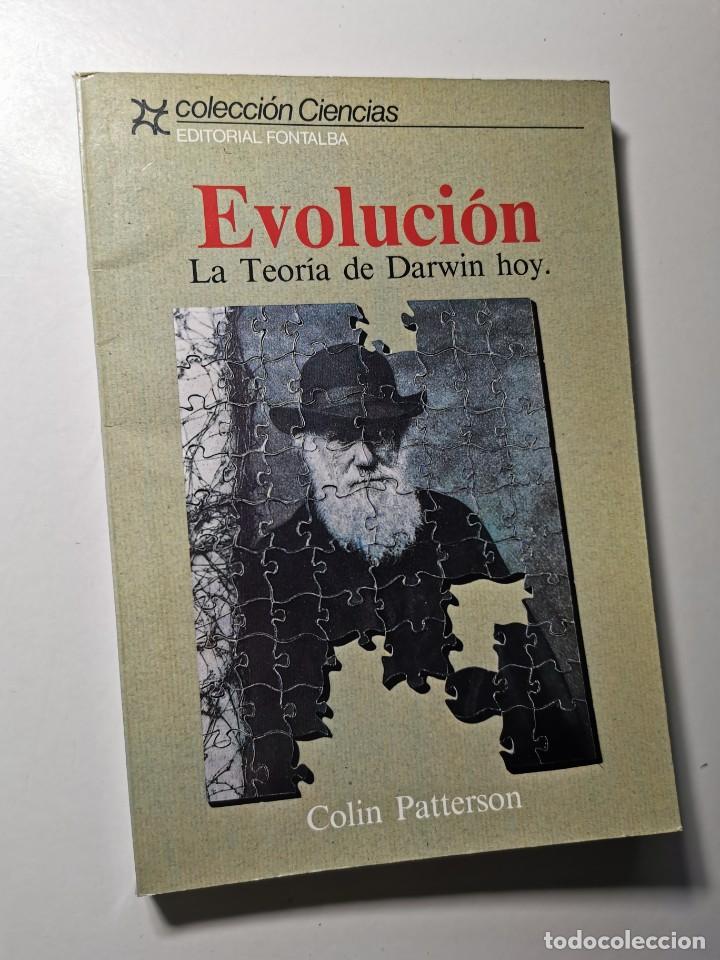 Libros de segunda mano: EVOLUCI&Oacute;N. LA TEOR&Iacute;A DE DARWIN HOY. (COLIN PATTERSON) - Foto 1