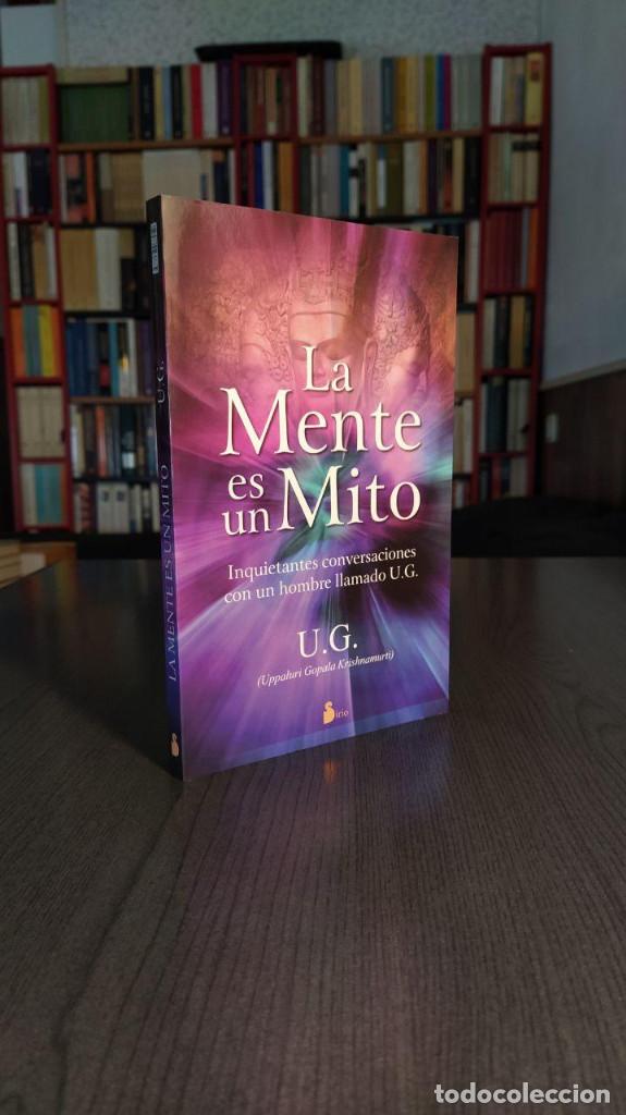 Libros de segunda mano: LA MENTE ES UN MITO. U.G KRISHNAMURTI. Editorial: SIRIO - Foto 8