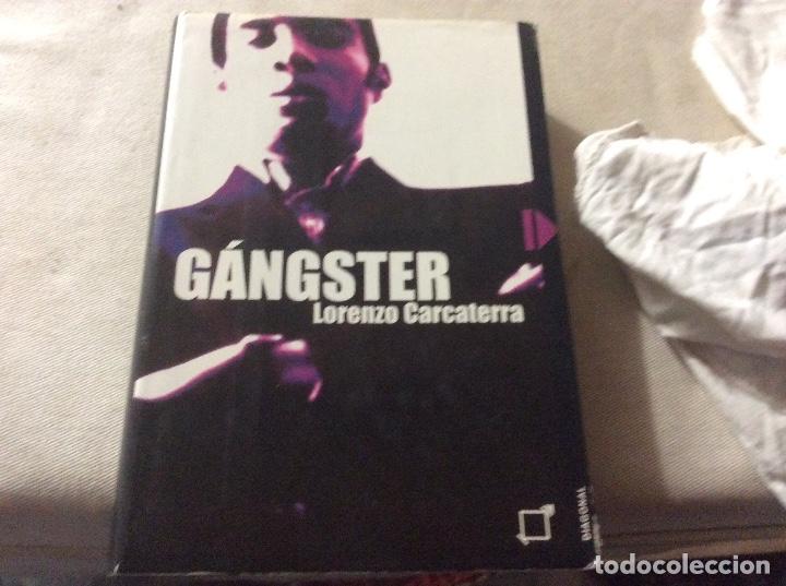 Libros de segunda mano: GANGSTER - LORENZO CARCATERRA - ED. DIAGONAL - 2001 - Foto 1