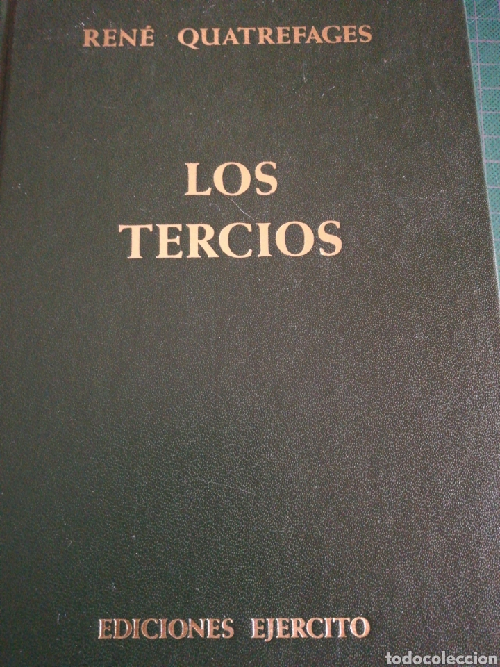 Libros de segunda mano: Los Tercios Rene Quatrefages. Ediciones ej&eacute;rcito - Foto 1