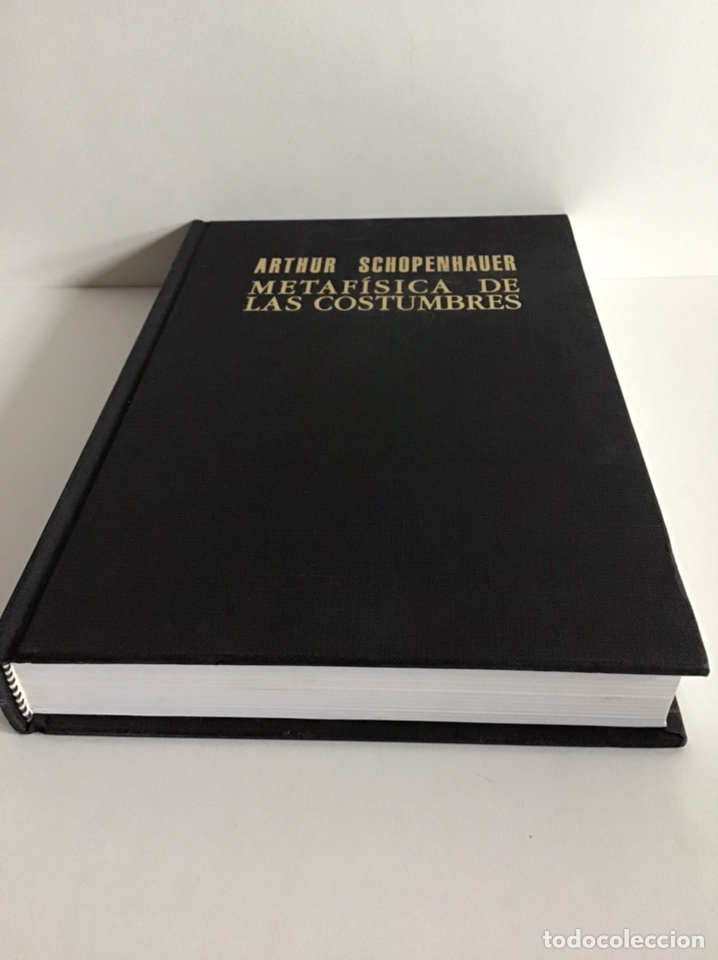 Libros de segunda mano: METAF&Iacute;SICA DE LAS COSTUMBRES / ARTHUR SCHOPENHAUER / DEBATE CSIC - Foto 8