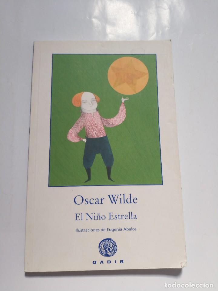 Libros de segunda mano: EL NI&Ntilde;O ESTRELLA.- OSCAR WILDE - Foto 1