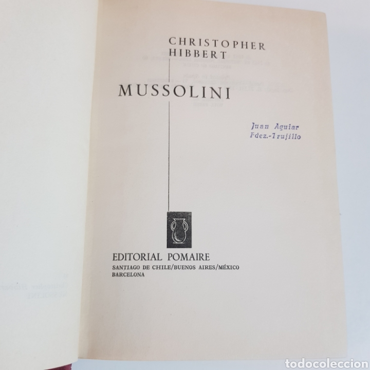 Libros de segunda mano: MUSSOLINI 1963 CHRISTOPHER HIBBERT - ED. POMAIRE - Foto 3