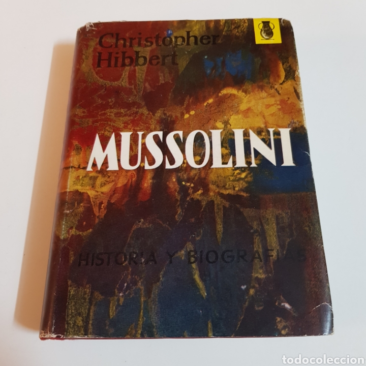 Libros de segunda mano: MUSSOLINI 1963 CHRISTOPHER HIBBERT - ED. POMAIRE - Foto 1