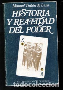 Libros de segunda mano: Historia y realidad del poder, Manul Tu&ntilde;&oacute;n de Lara - Foto 1
