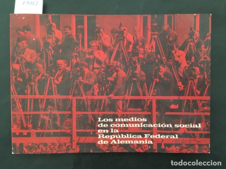 Libros de segunda mano: LOS MEDIOS DE COMUNICACION SOCIAL EN LA REPUBLICA FEDERAL DE ALEMANIA