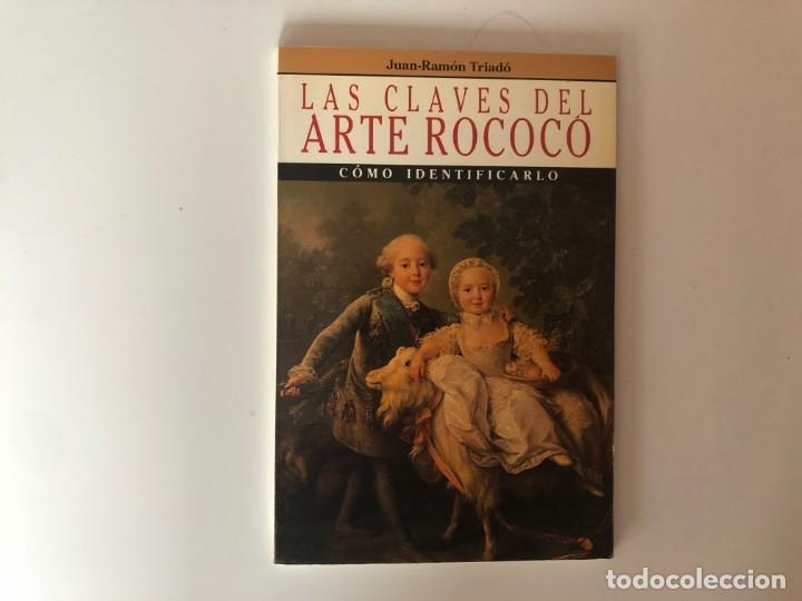 Libros de segunda mano: Las claves del Arte Rococ&oacute;. Juan-Ram&oacute;n Triad&oacute;. Editorial Ar&iacute;n. - Foto 1