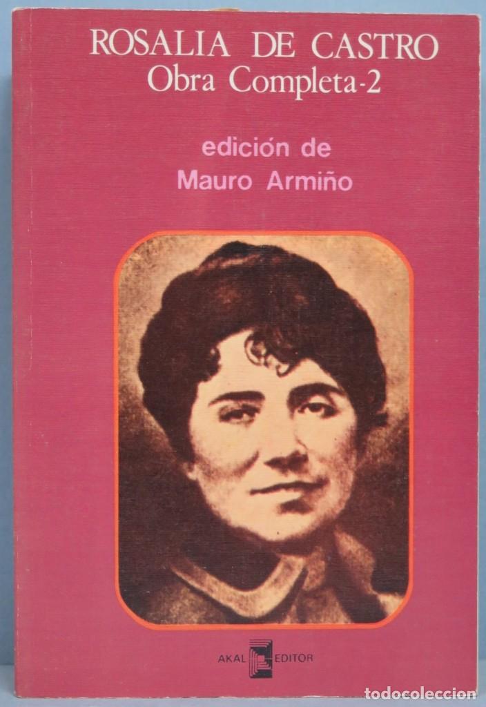 Libros de segunda mano: OBRA COMPLETA. ROSALIA DE CASTRO. TOMO 2 - Foto 1